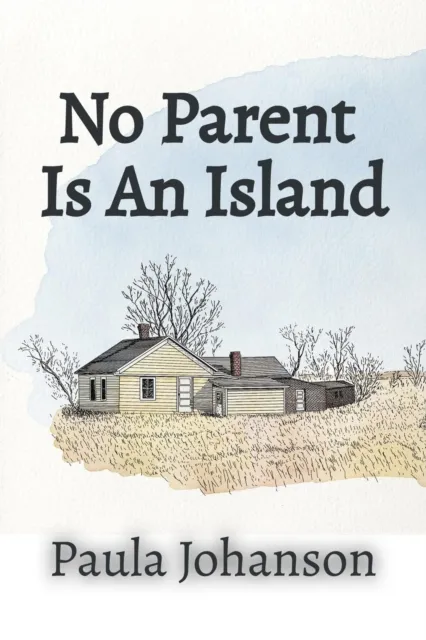 No Parent Is An Island