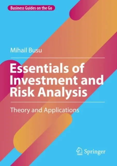 Essentials of Investment and Risk Analysis