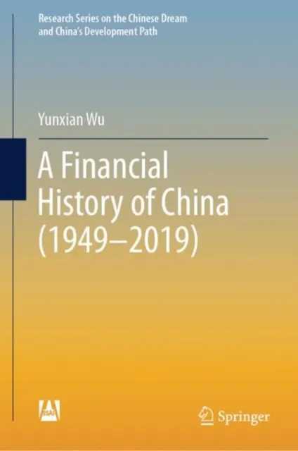 Financial History of China (1949-2019)
