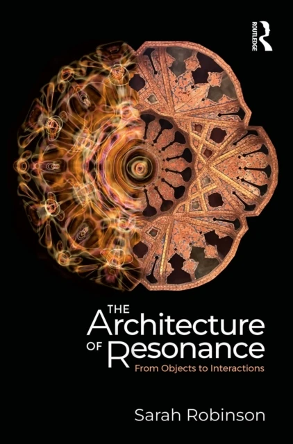 Architecture of Resonance