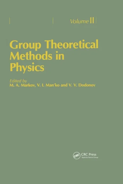 Group Theoretical Methods in Physics. Volume II