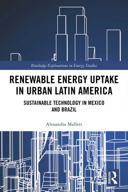 Renewable Energy Uptake in Urban Latin America