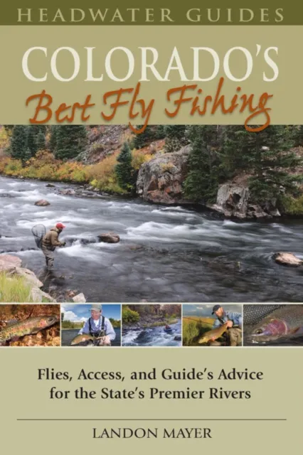 Colorado's Best Fly Fishing