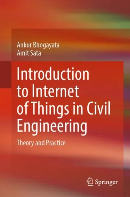 Introduction to Internet of Things in Civil Engineering
