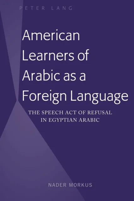 American Learners of Arabic as a Foreign Language