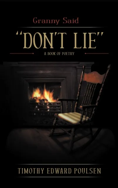 Granny Said "DON'T LIE"