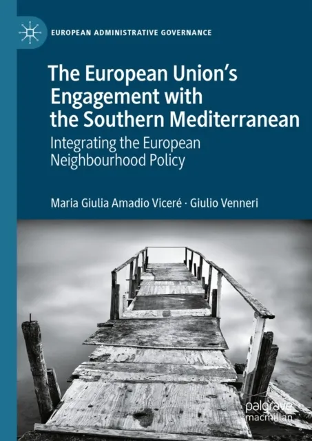 European Union's Engagement with the Southern Mediterranean