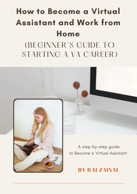 How to Become a Virtual Assistant and Work from Home (Beginner's Guide to Starting a VA Career)
