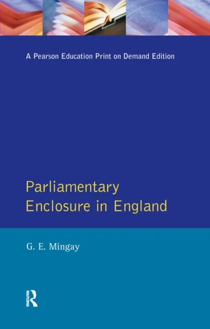 Parliamentary Enclosure in England