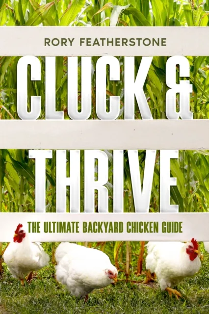 Cluck & Thrive