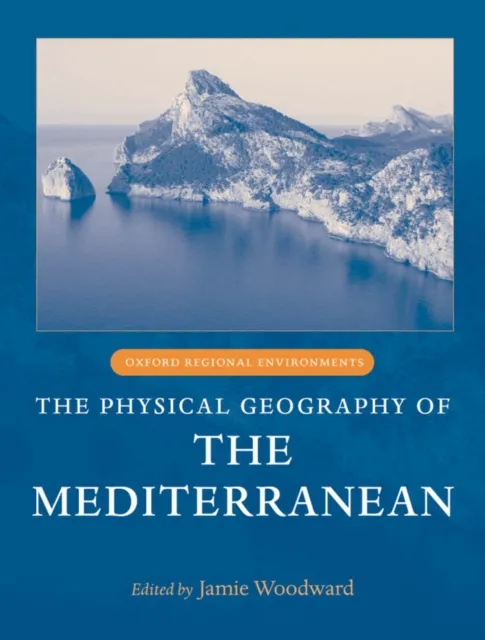Physical Geography of the Mediterranean