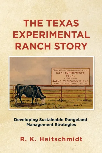 Texas Experimental Ranch Story