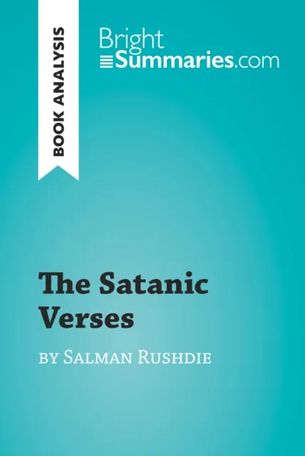 Satanic Verses by Salman Rushdie (Book Analysis)