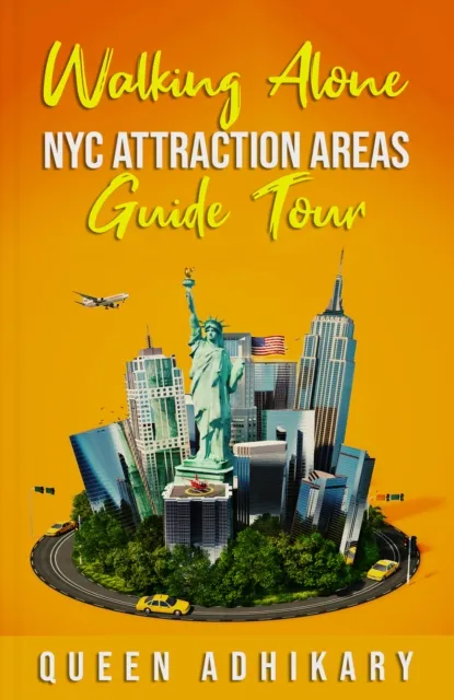 Walking Alone NYC Attraction Areas Guide Tour