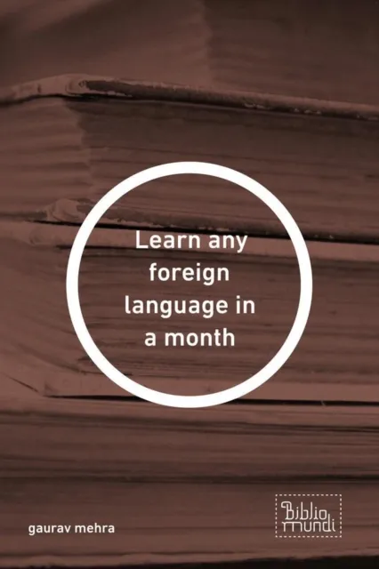 Learn any foreign language in a month