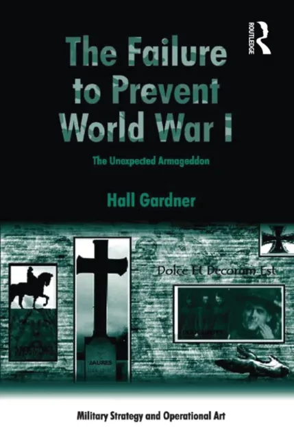 Failure to Prevent World War I