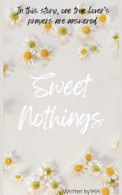 Sweet Nothings