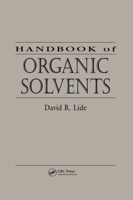 Handbook of Organic Solvents