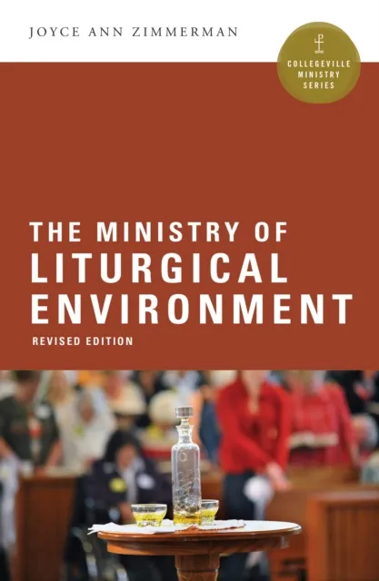 Ministry of Liturgical Environment