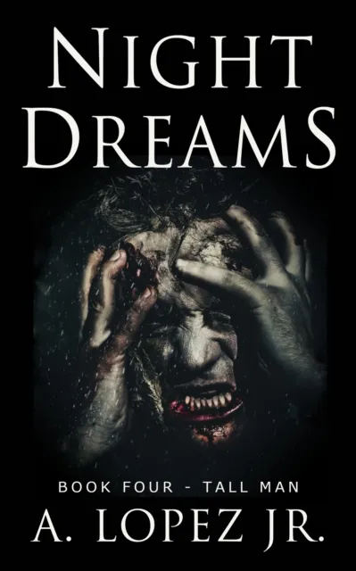 Night Dreams #4 - Tall Man