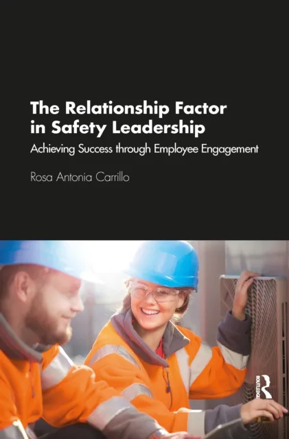 Relationship Factor in Safety Leadership