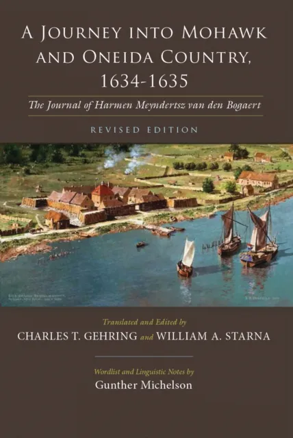 Journey into Mohawk and Oneida Country, 1634-1635