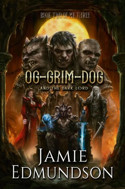 Og-Grim-Dog and The Dark Lord