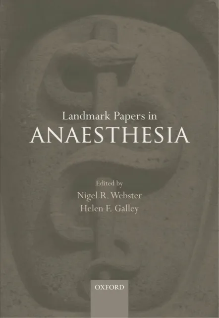 Landmark Papers in Anaesthesia