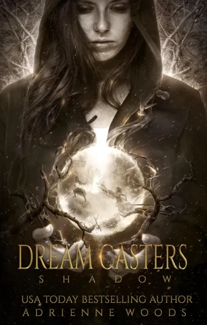 Dream Casters: Shadow