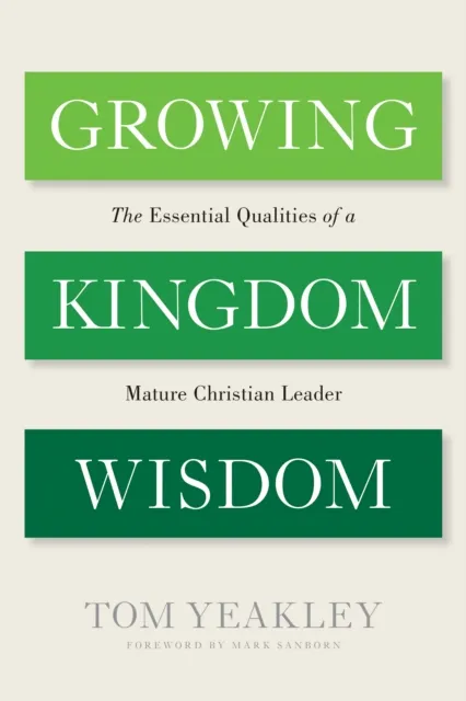Growing Kingdom Wisdom