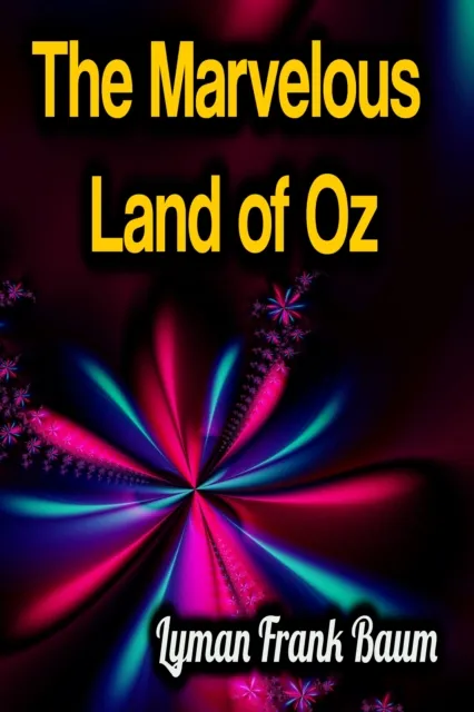 Marvelous Land of Oz