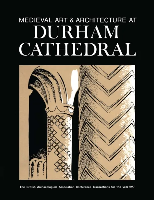 Medieval Art and Architecture at Durham Cathedral