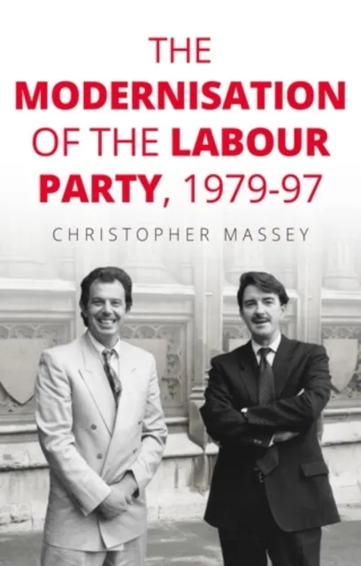 modernisation of the Labour Party, 1979-97