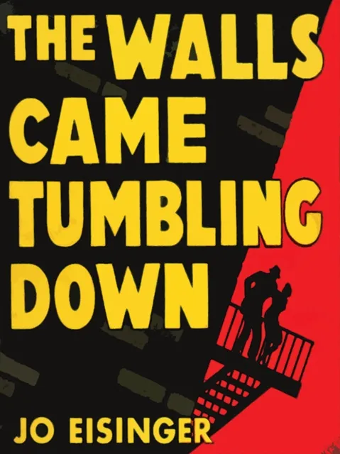 Walls Came Tumbling Down