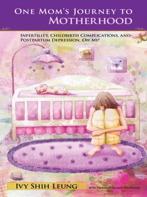 One Mom'S Journey to Motherhood