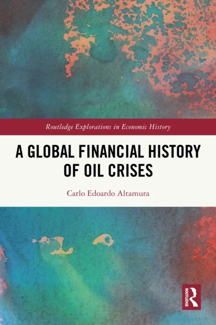 Global Financial History of Oil Crises