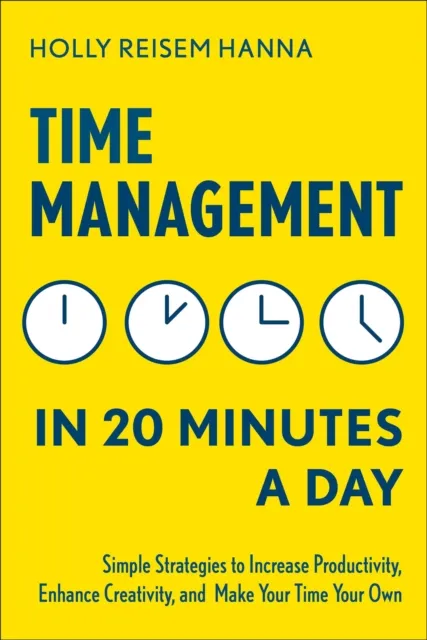 Time Management in 20 Minutes a Day