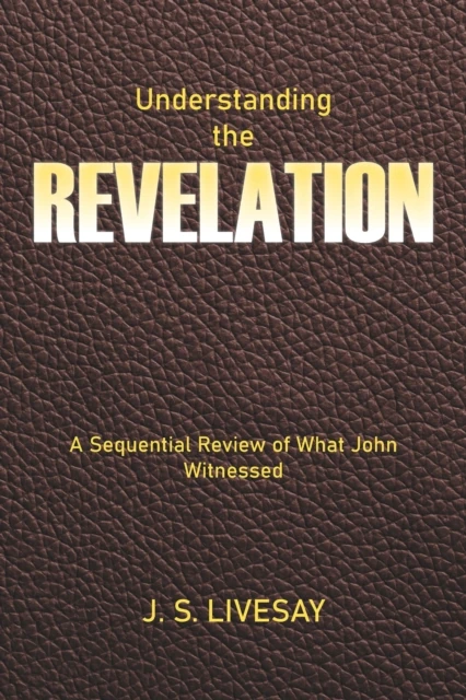 Understanding the   REVELATION