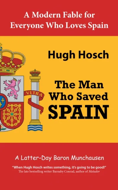 Man Who Saved Spain