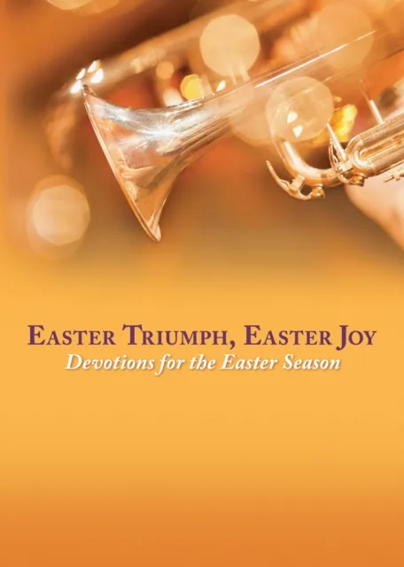 Easter Triumph, Easter Joy