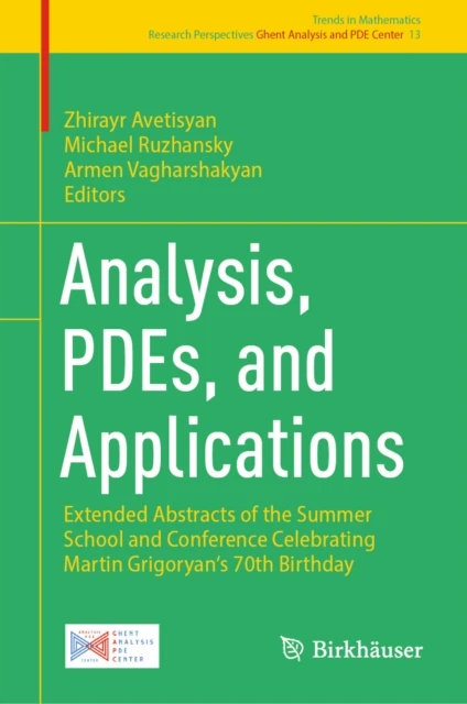 Analysis, PDEs, and Applications