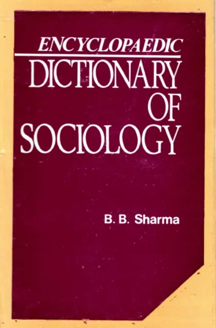 Encyclopaedic Dictionary of Sociology
