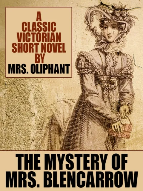 Mystery of Mrs. Blencarrow