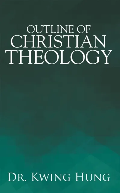 Outline of Christian Theology