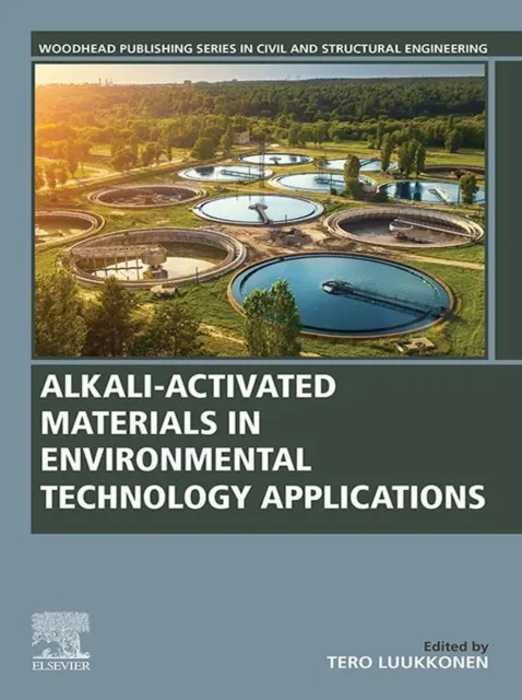 Alkali-Activated Materials in Environmental Technology Applications