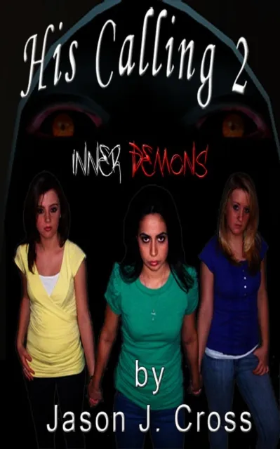 His Calling 2: Inner Demons