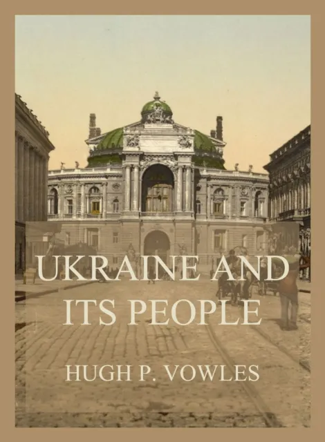 Ukraine and its People