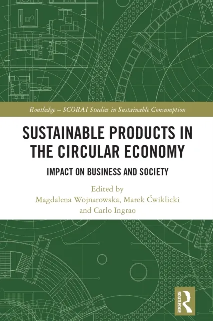 Sustainable Products in the Circular Economy