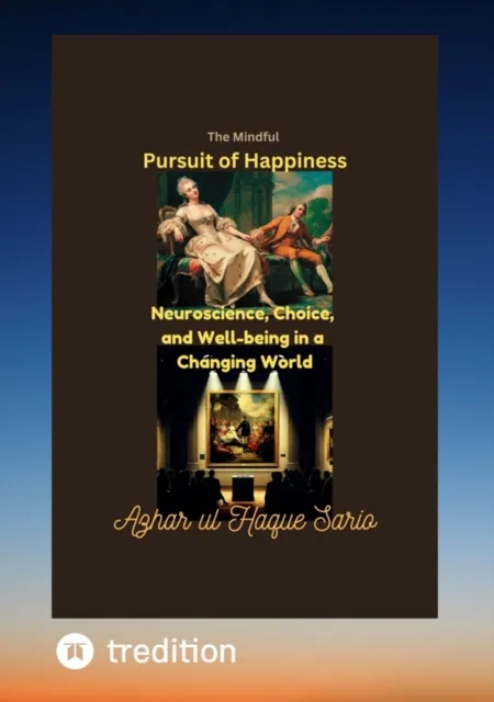 Mindful Pursuit of Happiness
