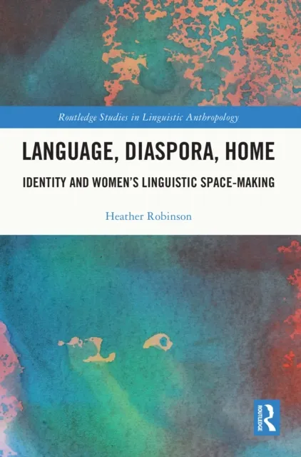 Language, Diaspora, Home